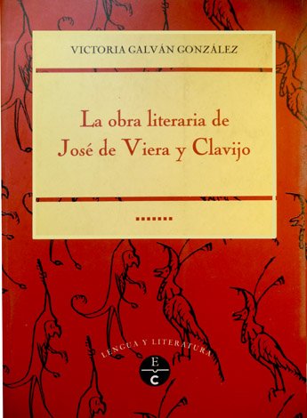 Obra literaria de José Viera y Clavijo.