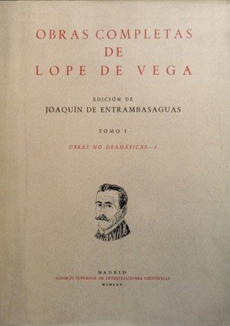 Obras completas de Lope de Vega. Tomo I: Obras no …