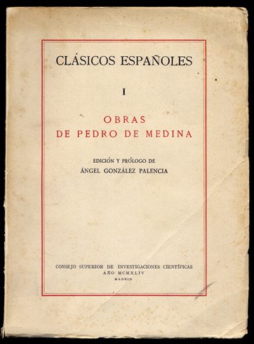 Obras de Pedro de Medina. [Libro de grandezas y cosas …