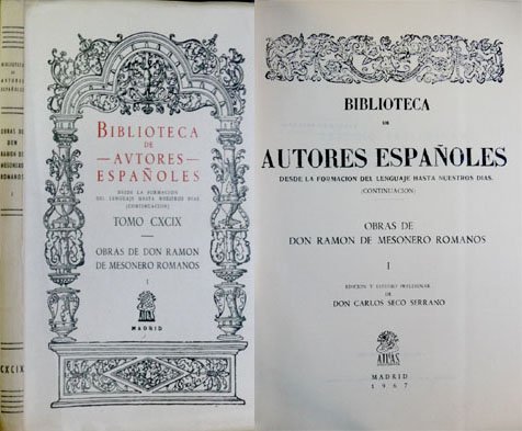 Obras. Tomo I: Mis ratos perdidos. Escenas Matritenses Serie Primera. …