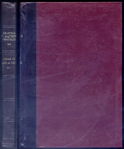 Obras. Volumen XIII: Comedias Pastoriles y Comedias Mitológicas. [La Pastoral …