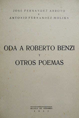 Oda a Roberto Benzi y otros poemas.