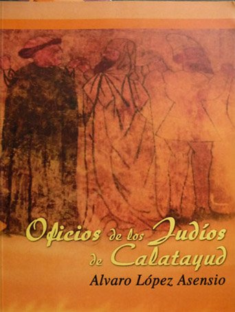 Oficios de los judios de Calatayud.
