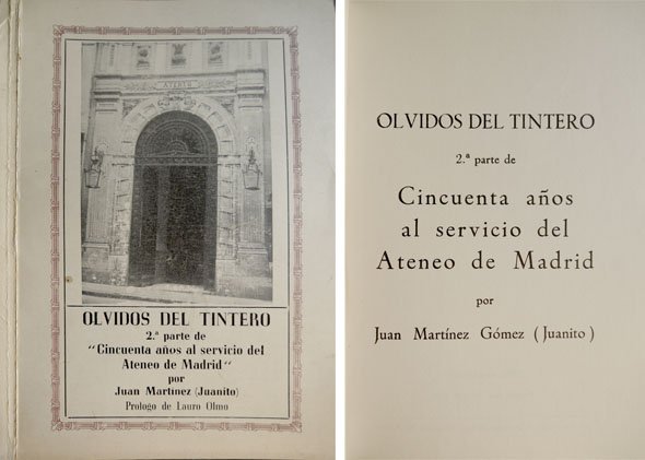 Olvidos del tintero. Segunda parte de "Cincuenta años al servicio …