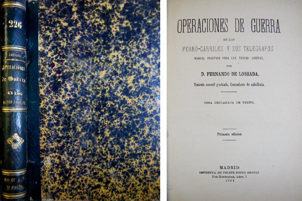 Operaciones de guerra en los Ferro-carriles y sus telégrafos. Manual …