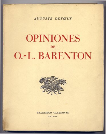 Opiniones de O. - L. Barenton. Prefacio de Pierre Brisson. …