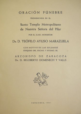 Oración fúnebre pronunciada en el Santo Templo Metropolitano de Nuestra …
