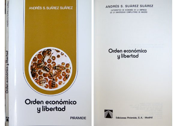 Orden económico y libertad.