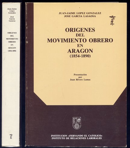 Orígenes del Movimiento Obrero en Aragón, 1854-1890. Presentación de Juan … | Immagine principale