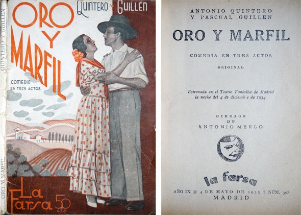 Oro y marfil. Comedia en tres actos.