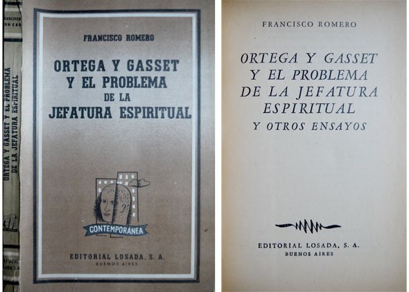 Ortega y Gasset y el problema de la jefatura espiritual, …