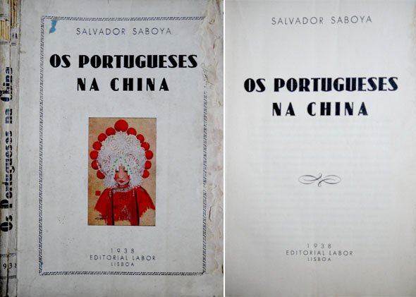 Os Portugueses na China.