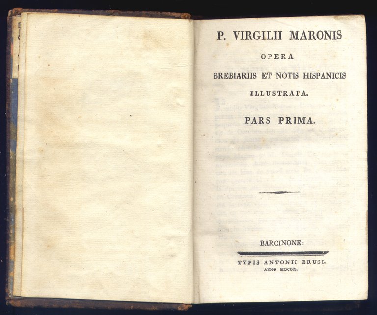P. Virgilii Maronis Opera, breviariis et notis hispanicis illustrata.
