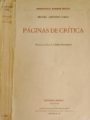 Páginas de Crítica.(Andrés Bello. Julio Arboleda. Juicio sobre Bolívar. Memorias … | Immagine principale