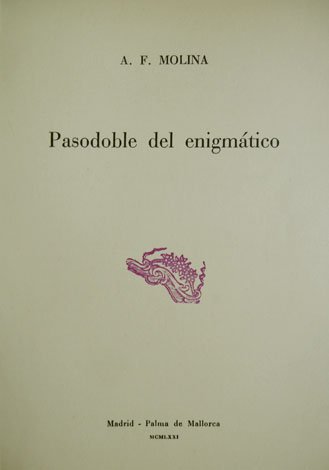 Pasodoble del enigmático.
