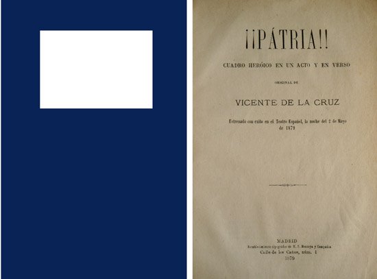 ¡¡Patria!. Cuadro heróico en un acto y en verso.