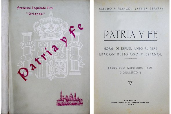 Patria y Fe. Horas de España junto al Pilar. Aragón …