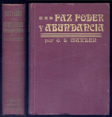 Paz, poder y abundancia. Traducción y prólogo de Federico Climent …