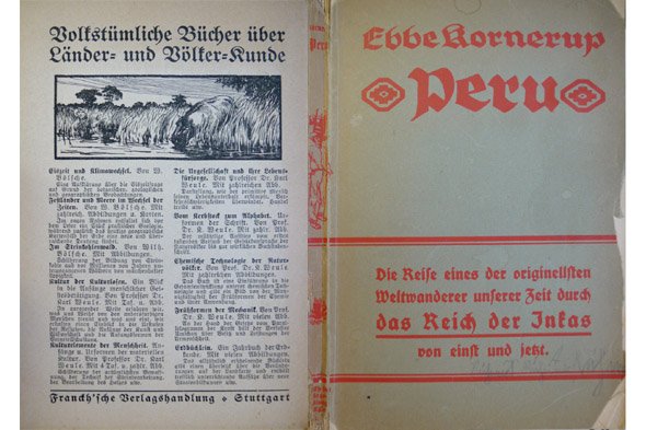 Peru. Das Land der Inkas. Die Reise eines der originellsten …