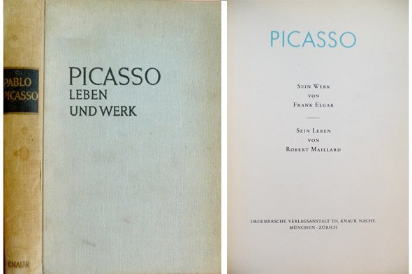 Picasso. Sein Werk & sein Leben. Aus dem Französichen übertragen …