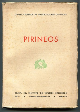 Pirineos. Revista del Instituto de Estudios Pirenaicos. Números 9-10. [Francisco …