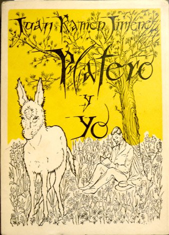Platero y yo. Elegía andaluza. Escribió el prólogo y cuidó …