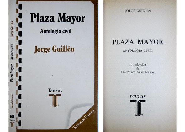 Plaza Mayor. Antología civil. Introducción de Francisco Abad Nebot.