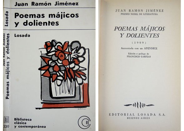 Poemas májicos y dolientes (1909). Aumentada con un apéndice. Edición …