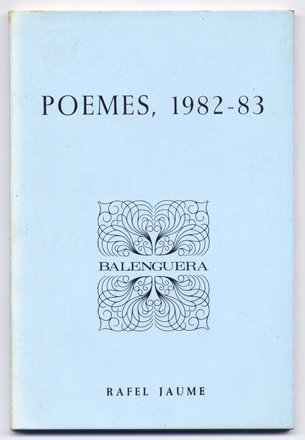 Poemes, 1982-1983. Pròleg de Josep M. Llompart.