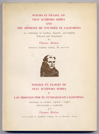 Poems in praise of Fray Junípero Serra and the Missions …