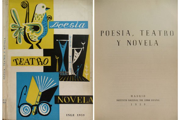 Poesía, Teatro y Novela. [Suplementos de "El Libro Español", I].