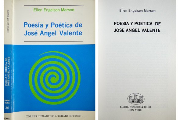 Poesía y poética de José Angel Valente.