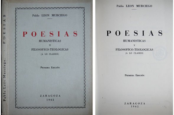 Poesías humanísticas y filosófico-teológicas (a lo clásico).