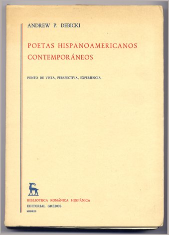 Poetas Hispanoamericanos Contemporáneos. Punto de vista, perspectiva, experiencia.