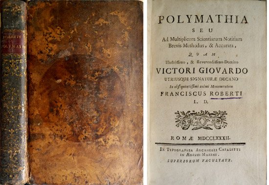 Polymathia, seu ad multiplicem Scientiarum notitiam brevis methodus. Pars Prima. …