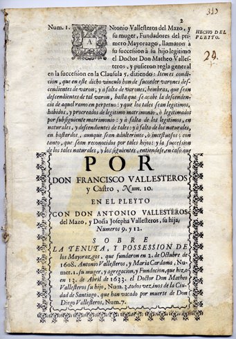 Por Don Francisco Vallesteros y Castro, en el Pleyto con …