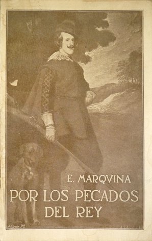 Por los pecados del Rey.