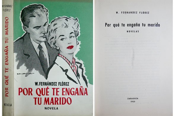 Por qué te engaña tu marido. Novelas.