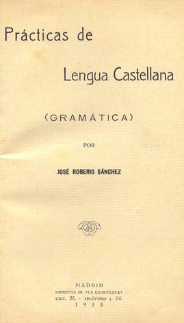 Prácticas de Lengua Castellana. Gramática.