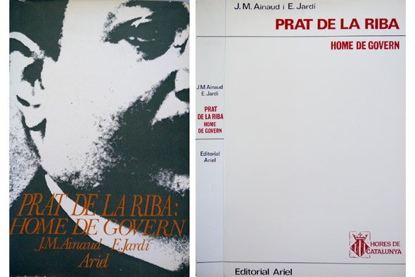 Prat de la Riba, home de govern. Pròleg d'Octavi Saltor.