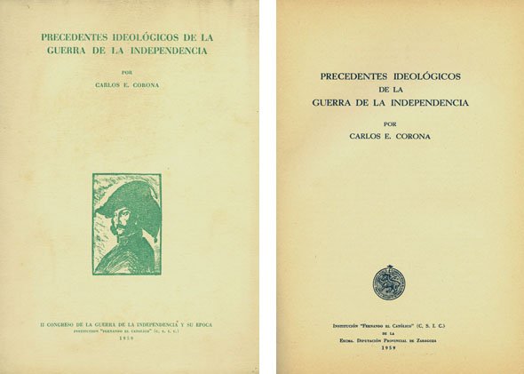Precedentes ideológicos de la Guerra de la Independencia. Ponencia en …
