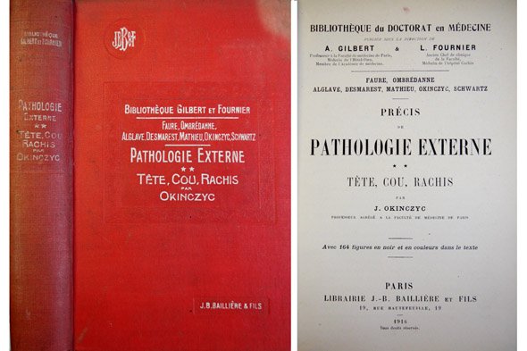 Précis de Pathologie Externe. Tête, Cou, Rachis. Préface de A. …