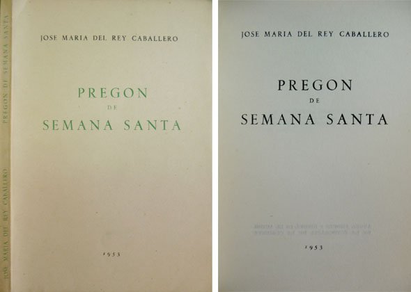 Pregón de Semana Santa.