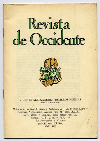 Primeros poemas. Reproducción facsímil de los textos aparecidos en "Revista …