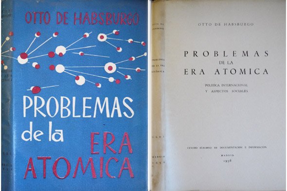 Problemas de la Era Atómica. Política internacional y aspectos sociales.