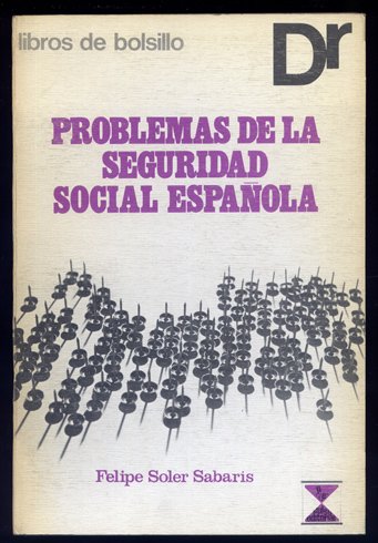 Problemas de la Seguridad Social Española.