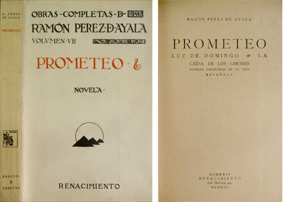 Prometeo. Luz de domingo. La caída de los limones. Novelas …