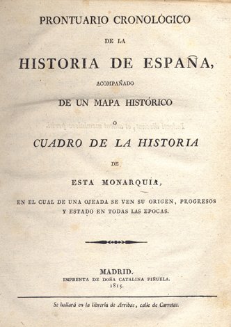 Prontuario Cronológico de la Historia de España, acompañado de un …