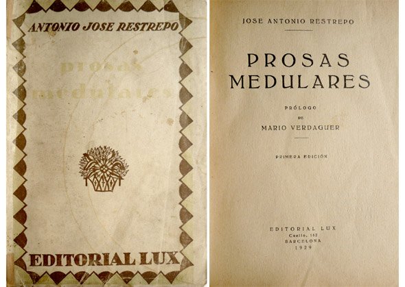 Prosas Medulares. Prólogo de Mario Verdaguer.