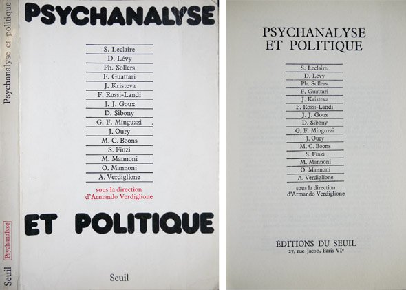 Psychanalyse et Politique. [Textos de Serge Leclaire, Danièle Lévy, Philippe …